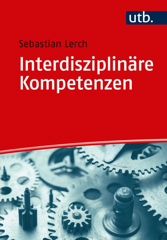 Interdisziplinäre Kompetenzen - Sebastian Lerch  Taschenbuch