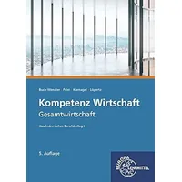 Europa Lehrmittel Verlag Kompetenz Wirtschaft - Gesamtwirtschaft: