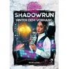 Shadowrun: Hinter dem Vorhang