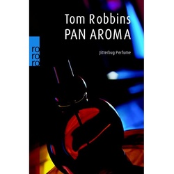 Pan Aroma - Tom Robbins, Kartoniert (TB)