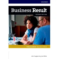 Oxford University Press Business Result: Intermediate: Teacher's Book and