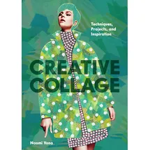 Chronicle Chroma Creative Collage: Techniques, Projects, and Inspiration