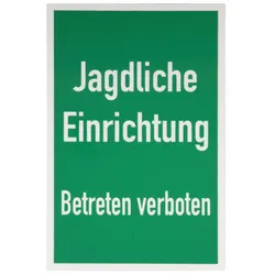 Schild Jagdliche Einrichtung – Betreten verboten