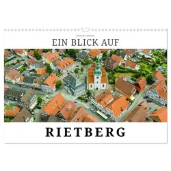 Ein Blick auf Rietberg (Wandkalender 2025 DIN A3 quer), CALVENDO Monatskalender