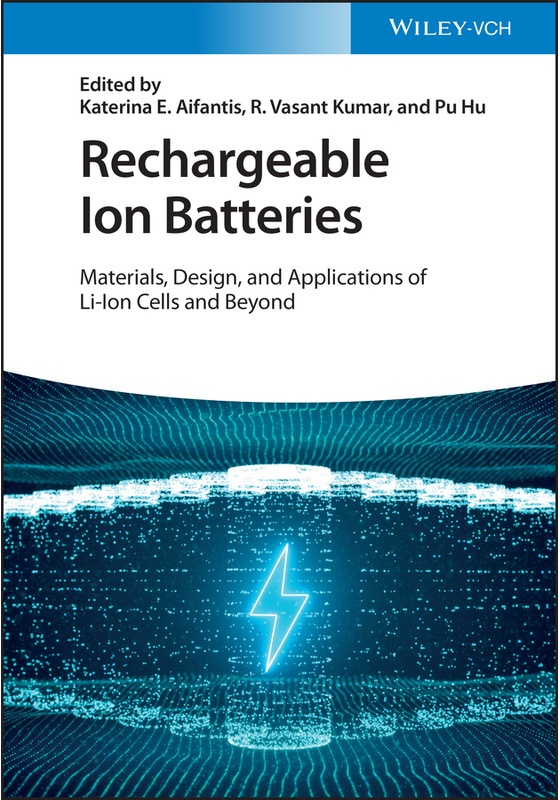 Rechargeable Ion Batteries  Gebunden