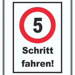 Schritt fahren 5 km/h Schrittgeschwindigkeit Schild Langsam fahren A1 (594x841mm)