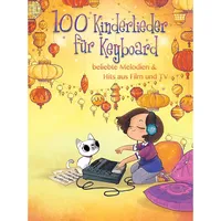 Bosworth Musikverlag 100 Kinderlieder für Keyboard