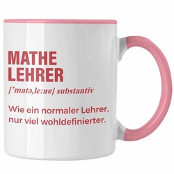Trendation Tasse Trendation – Mathelehrer Tasse Mathematiker Tassen mit Spruch Lustig Kaffeetasse Geschenk Wie ein Normaler Lehrer rosa
