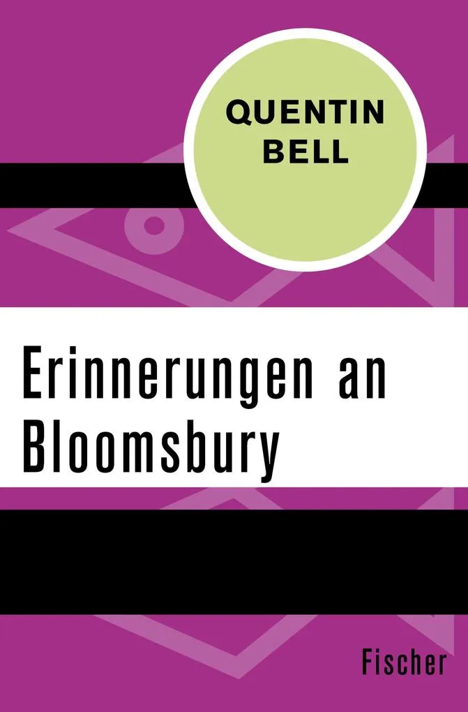 Erinnerungen an Bloomsbury: eBook von Quentin Bell