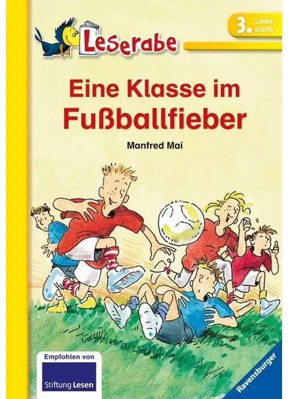 Eine Klasse Im Fussballfieber - Leserabe 3. Klasse - Erstlesebuch Für Kinder Ab 8 Jahren - Manfred Mai, Kartoniert (TB)