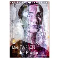 Calvendo Die FARBEN der Frauen (Wandkalender 2026 DIN A4