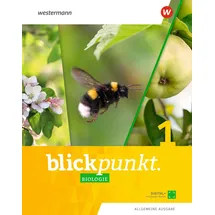 Westermann Blickpunkt Biologie 1. Schulbuch. Allgemeine Ausgabe: