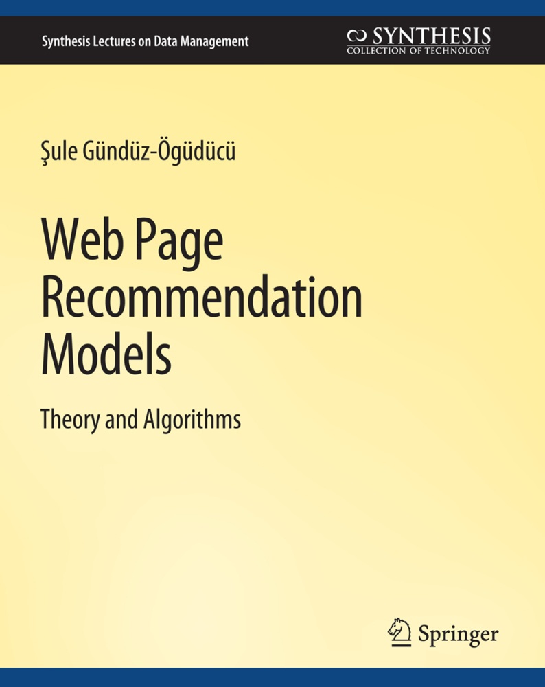 Web Page Recommendation Models - Sule Gunduz-Oguducu  Kartoniert (TB)