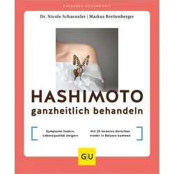 Hashimoto Ganzheitlich Behandeln