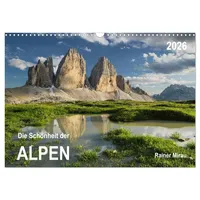 Calvendo Die Schönheit der Alpen (Wandkalender 2026 DIN A3