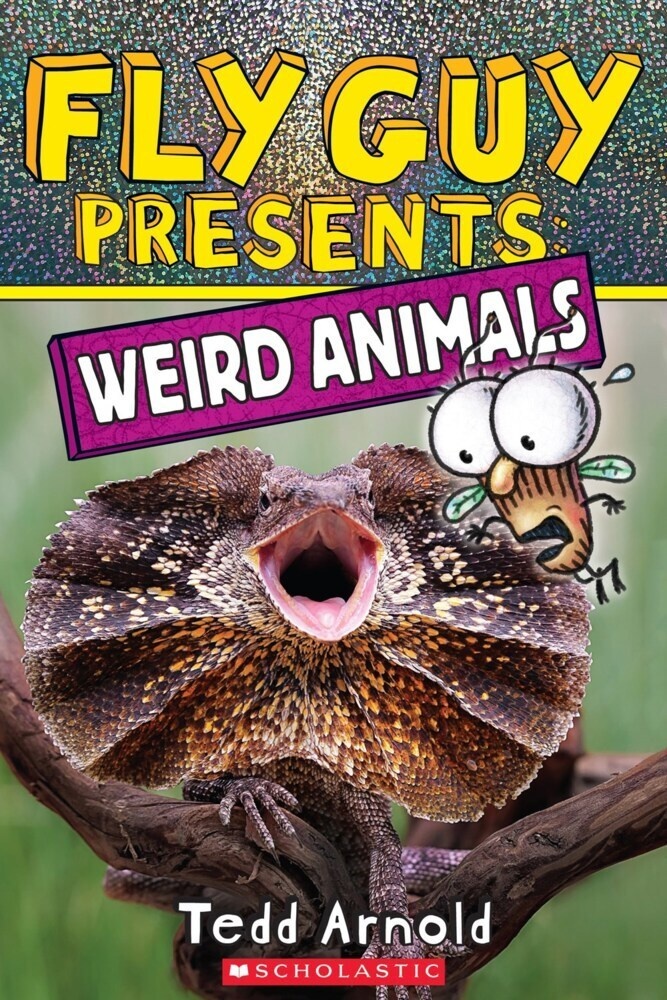 Fly Guy / Fly Guy Presents: Weird Animals - Tedd Arnold  Kartoniert (TB)
