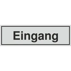 Schild - Eingang - silbermatt