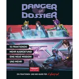 truant gmbh DANGER GAL Dosier