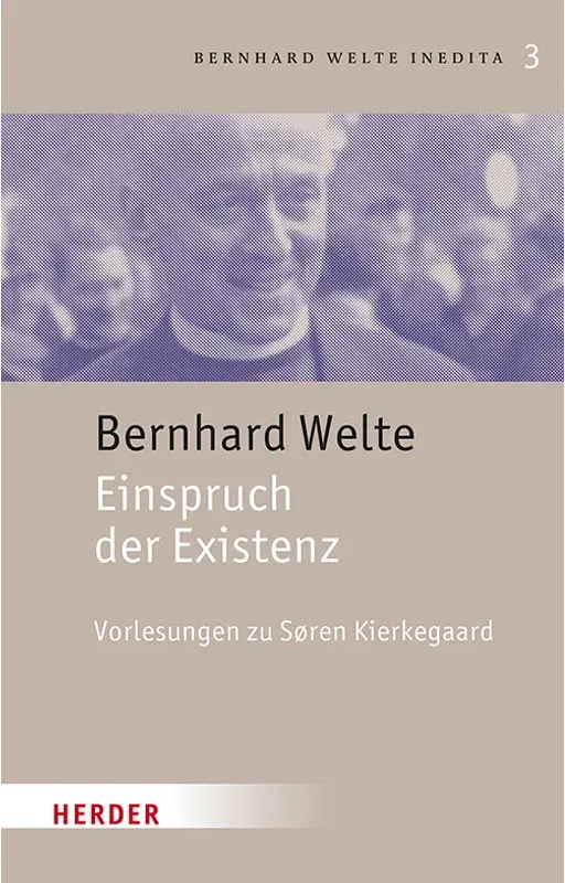 Bernhard Welte Inedita - Bernhard Welte  Gebunden