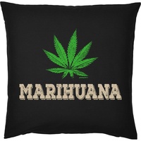 Tini -Shirts Cannabis Sprüche Kissen - Deko-Kissen Marihuana : Marihuana - Kiffer Geschenk-Kissen Hanf/Weed - Kissen mit Füllung - Farbe: schwarz