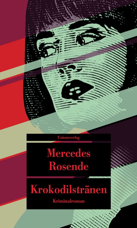 Krokodilstränen - Mercedes Rosende, Taschenbuch