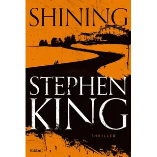 Lübbe Shining als Hörbuch Download von Stephen King