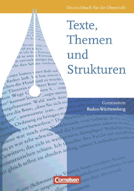 Texte  Themen Und Strukturen - Baden-Württemberg - Vorherige Ausgabe - Karlheinz Fingerhut  Margret Fingerhut  Christoph Kunz  Reinhard Lindenhahn  Pe