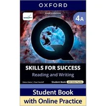 Oxford University ELT Q: Skills for Success Fourth Edition Level 4 Reading and Writing Student Book A with Online Practice