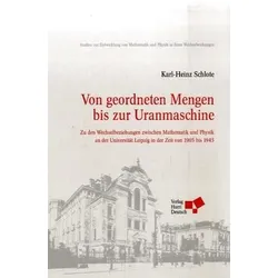 Von geordneten Mengen bis zur Uranmaschine