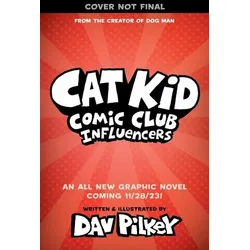 Cat Kid Comic Club 05: Influencers