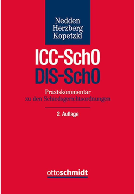 Praxiskommentar Icc-Scho / Dis-Scho - Nedden/Herzberg/Kopetzki, Gebunden
