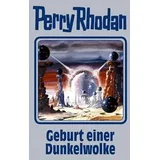Moewig Geburt einer Dunkelwolke: Perry Rhodan Band 111 (Perry Rhodan Silberband, Band 111)