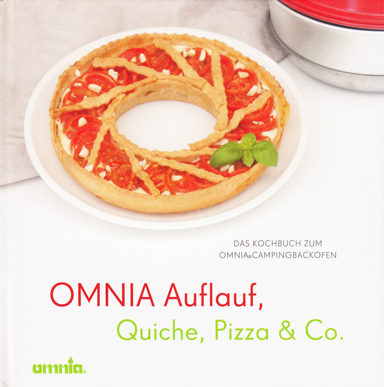 Omnia Kochbuch - Auflauf, Quiche, Pizza & Co. - Bunt