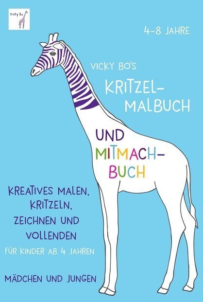 Vicky Bo's Kritzel-Malbuch Und Mitmach-Buch - Vicky Bo  Kartoniert (TB)