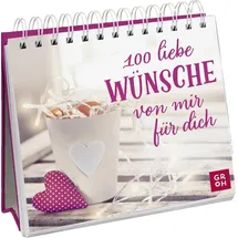 Groh 100 liebe Wünsche von mir für dich: