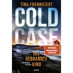 COLD CASE - Das gebrannte Kind