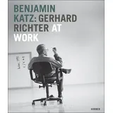 Hirmer Benjamin Katz: Gerhard Richter at work:
