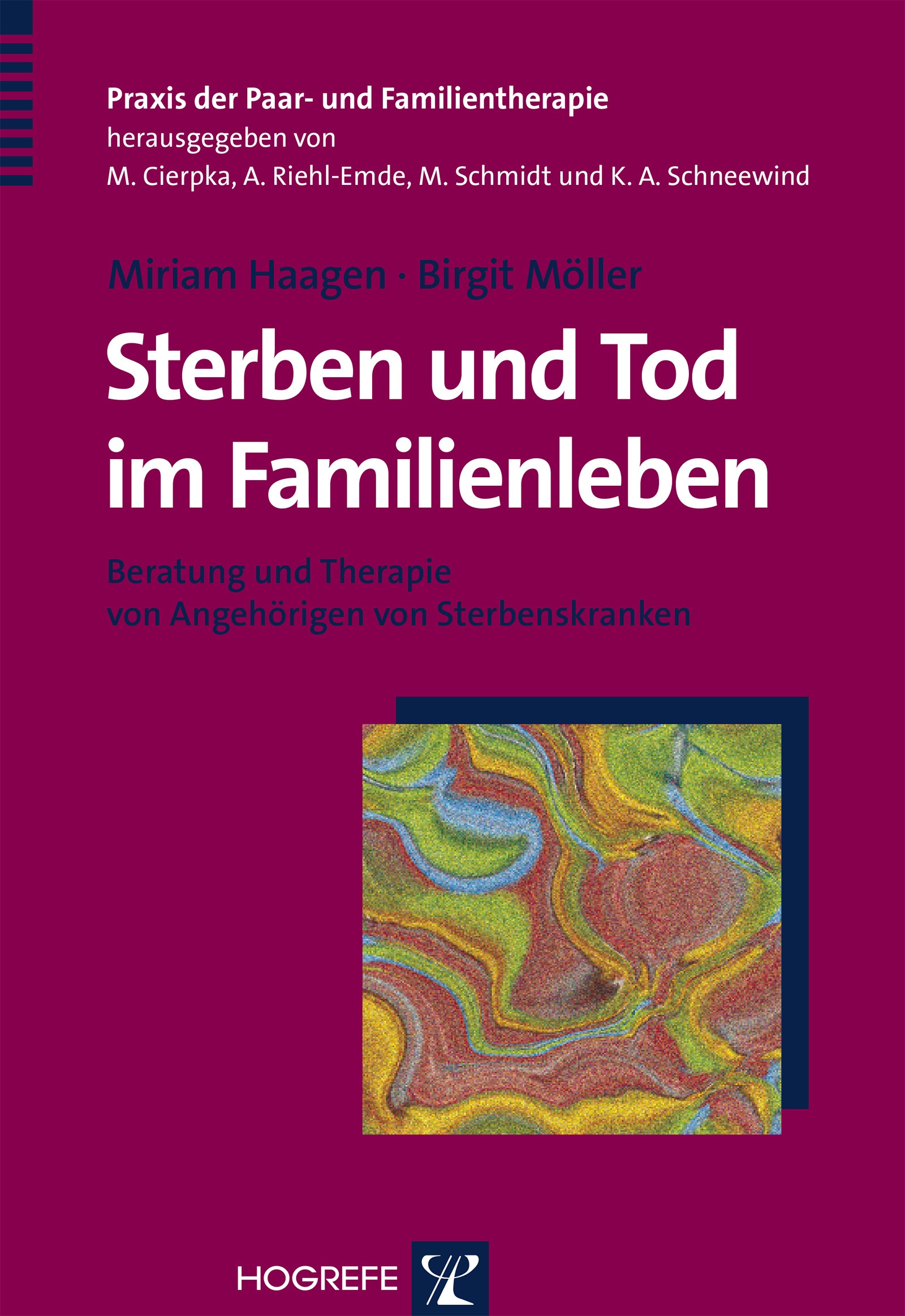 Sterben Und Tod Im Familienleben - Miriam Haagen  Birgit Möller  Kartoniert (TB)