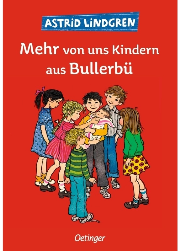 Mehr Von Uns Kindern Aus Bullerbü / Wir Kinder Aus Bullerbü Bd.2 - Astrid Lindgren, Gebunden