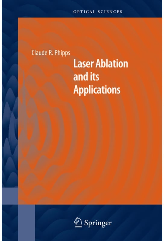 Laser Ablation And Its Applications, Kartoniert (TB)