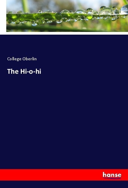 The Hi-O-Hi - College Oberlin  Kartoniert (TB)