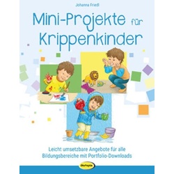 Mini-Projekte für Krippenkinder