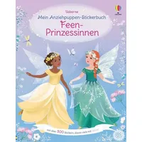 Usborne Verlag Mein Anziehpuppen-Stickerbuch: Feen-Prinzessinnen