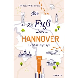 Zu Fuß durch Hannover