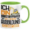 Trendation Tasse Baustoffprüfer Ausbildung Tasse Geschenk Ich Bin Baustoffprüfer In Der grün