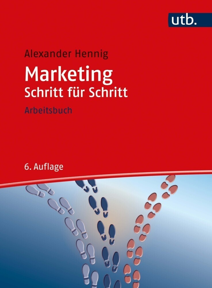 Schritt Für Schritt / Marketing Schritt Für Schritt - Alexander Hennig  Taschenbuch