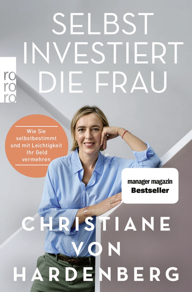 Selbst Investiert Die Frau - Christiane von Hardenberg  Taschenbuch