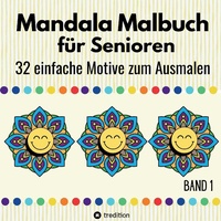Tredition Mandala Malbuch für Senioren 32 einfache Motive zum