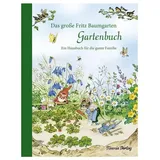 Titania Das große Fritz Baumgarten Gartenbuch