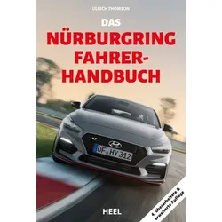 Das Nürburgring Fahrer-Handbuch (4.überarbeitete & erweiterte Auflage)